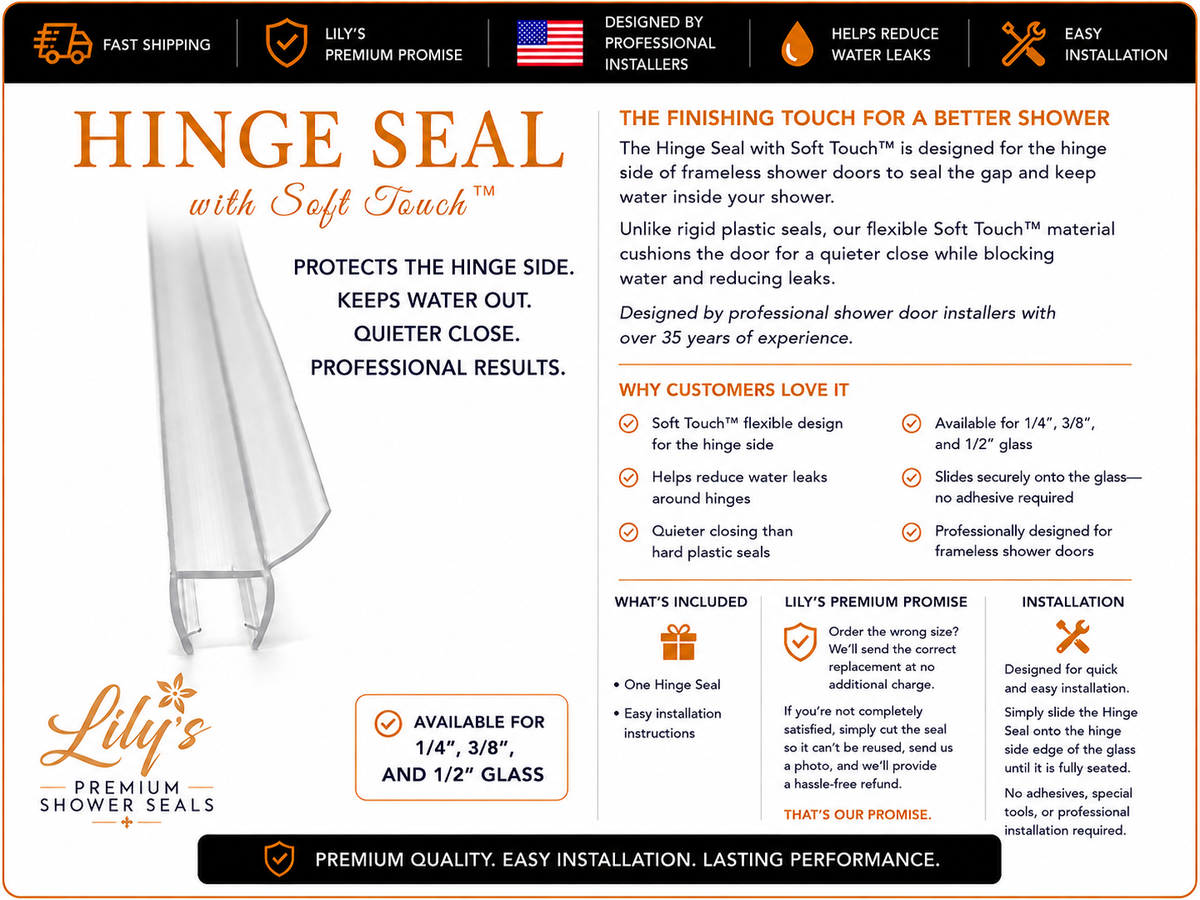 Hinge Seal with Soft Touch™ | Frameless Shower Door Hinge Seal | Lily's Premium Shower Seals