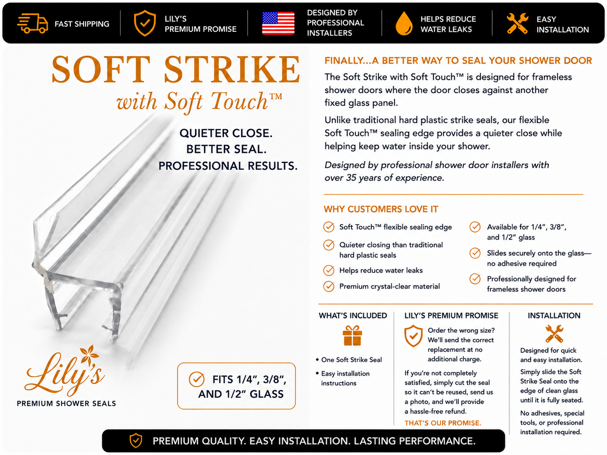 Soft Strike with Soft Touch™ | Frameless Shower Door Strike Seal | Lily's Premium Shower Seals