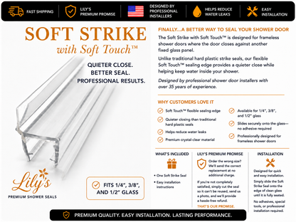 Soft Strike with Soft Touch™ | Frameless Shower Door Strike Seal | Lily's Premium Shower Seals